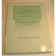 Student's Solutions Manual Intermediate Algebra Ninth Edition Jeffrey A.Cole